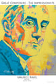 Maurice Ravel Poster 8 x 12